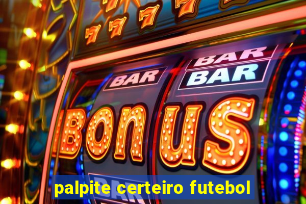 palpite certeiro futebol